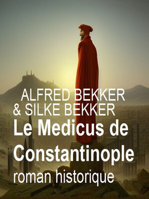 cover image of Le Medicus de Constantinople